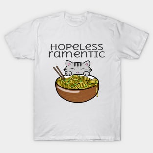 Hopeless Ramentic Cat T-Shirt